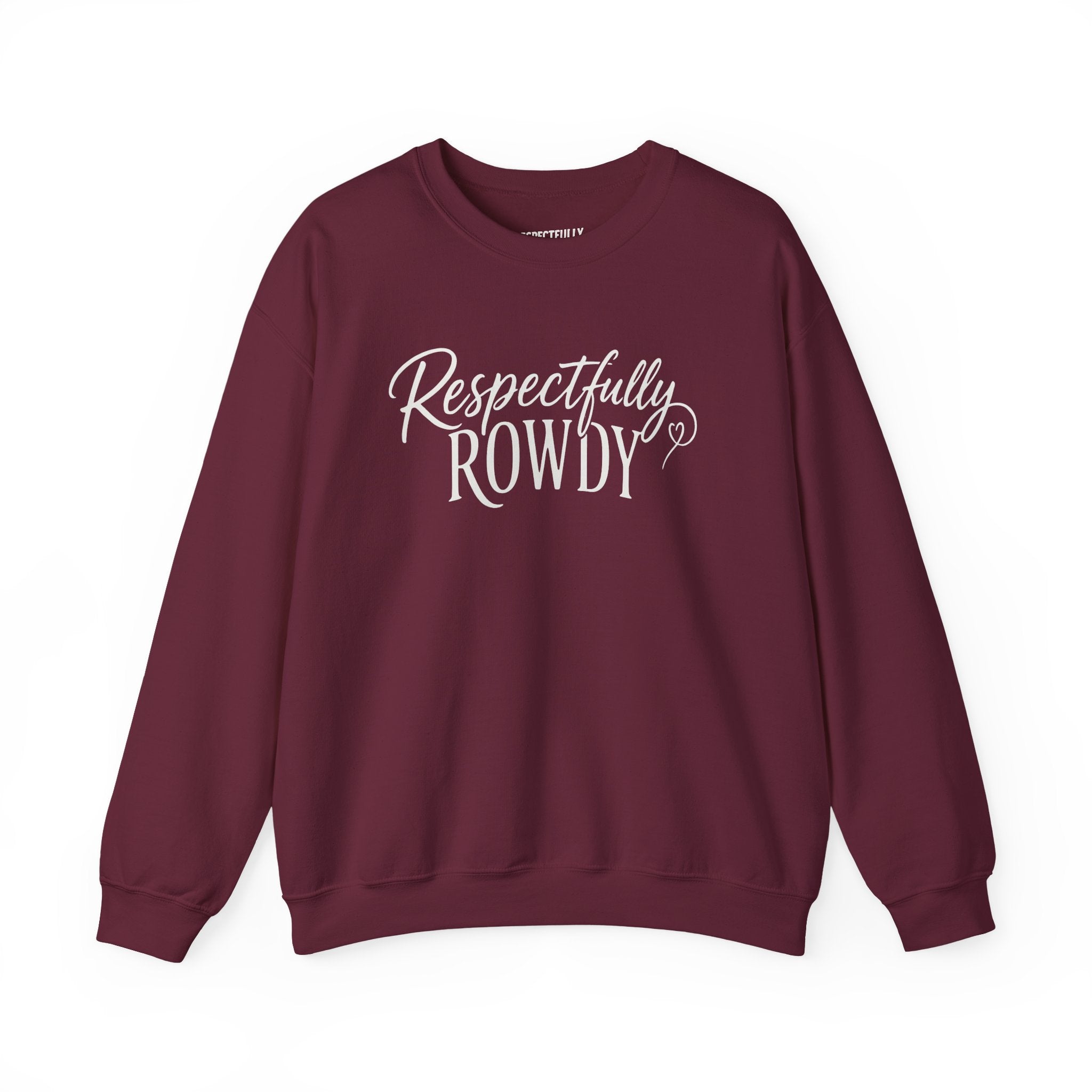 Respectfully Rowdy™  Crewneck Sweatshirt