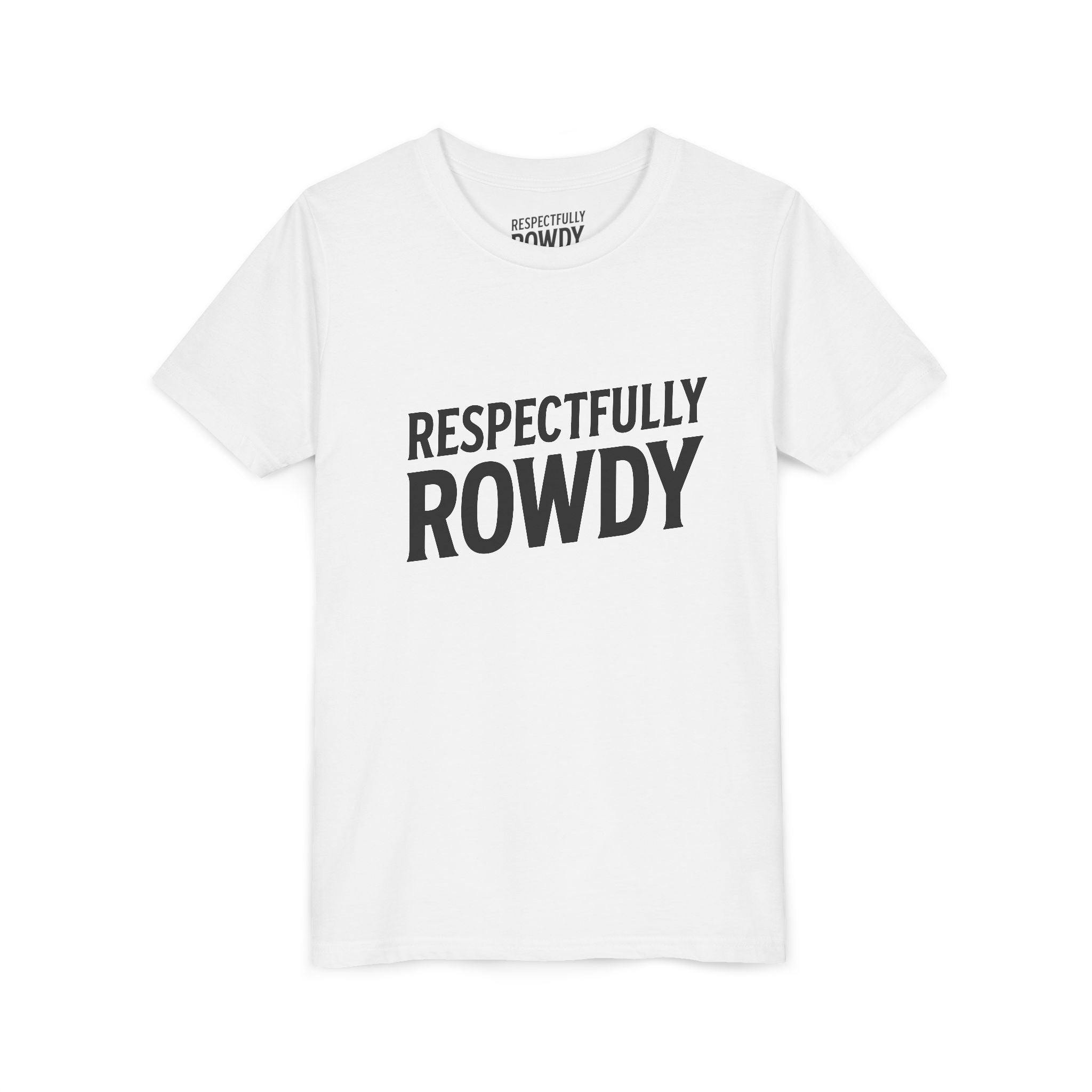 Respectfully Rowdy™ Youth Short Sleeve Tee
