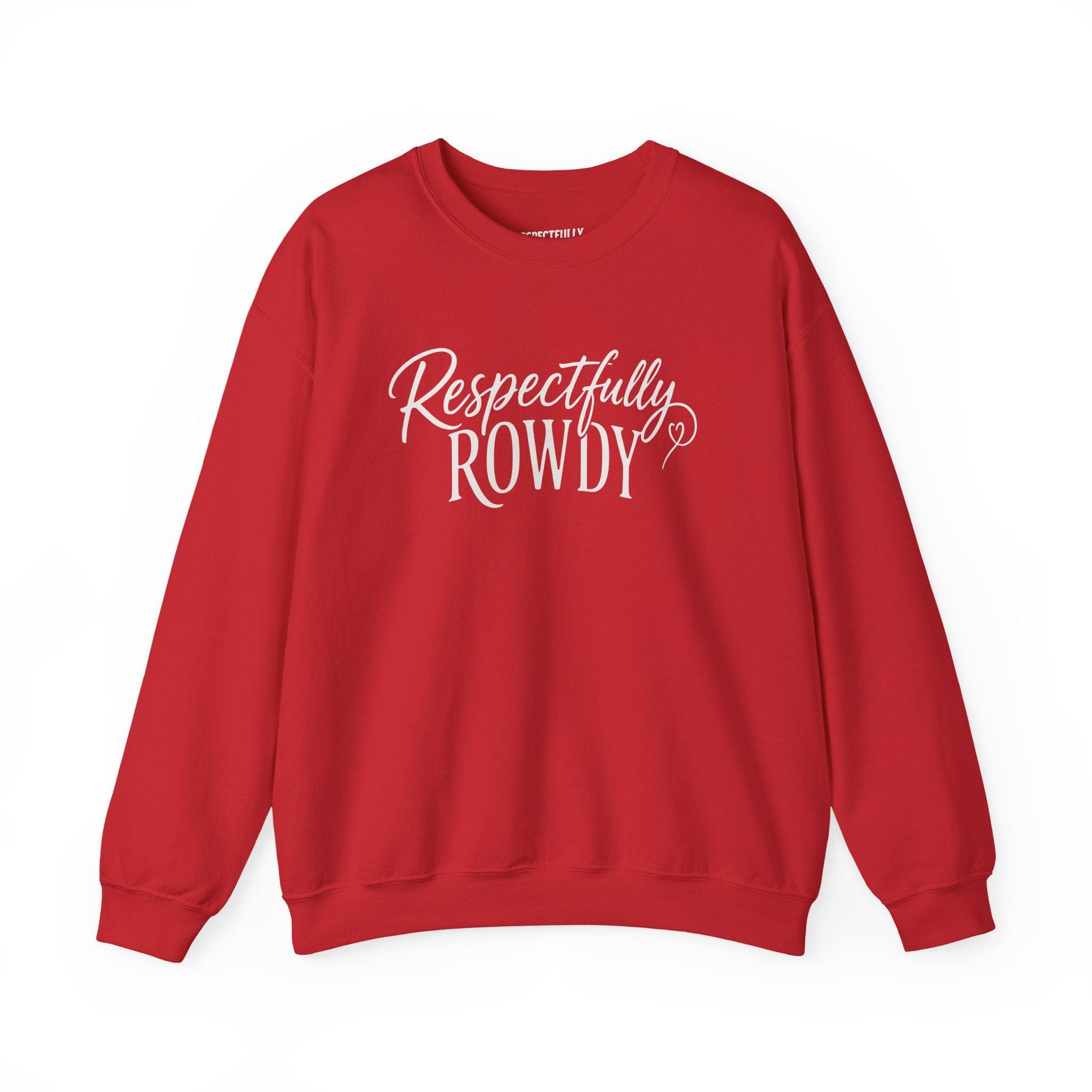 Respectfully Rowdy™  Crewneck Sweatshirt