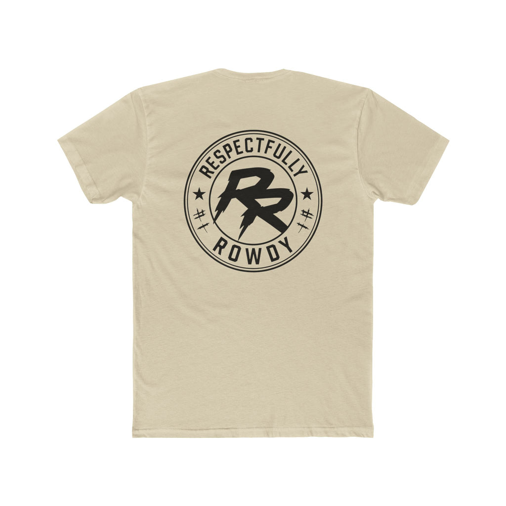 Respectfully Rowdy™ T-Shirt — Logo Chest & Back Graphic Tee