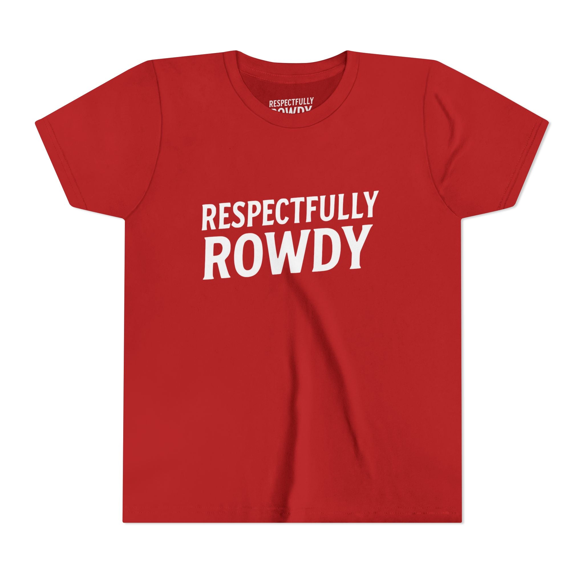 Respectfully Rowdy™ Youth Short Sleeve Tee