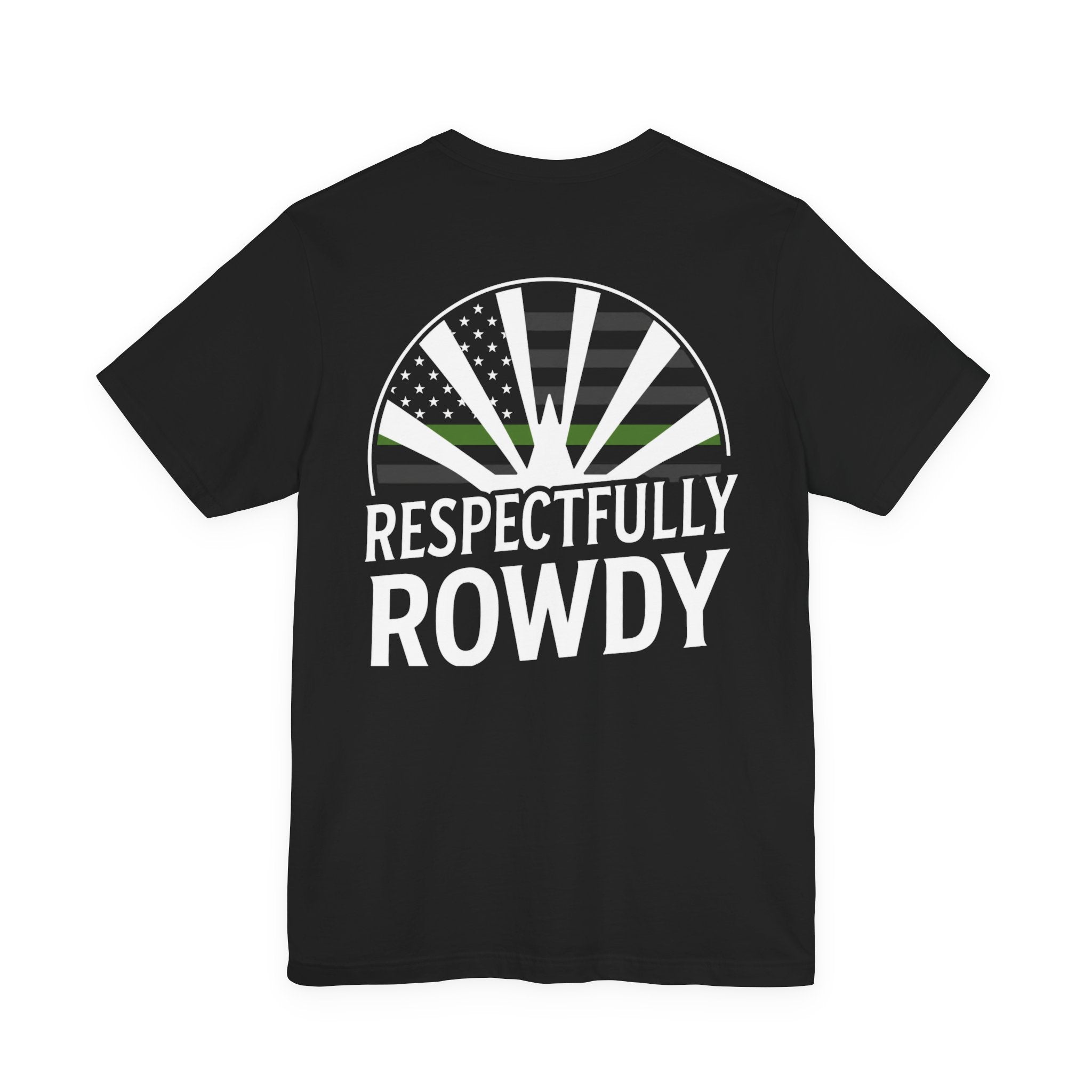 Respectfully Rowdy™ 🟢 Armed Forces Green Line