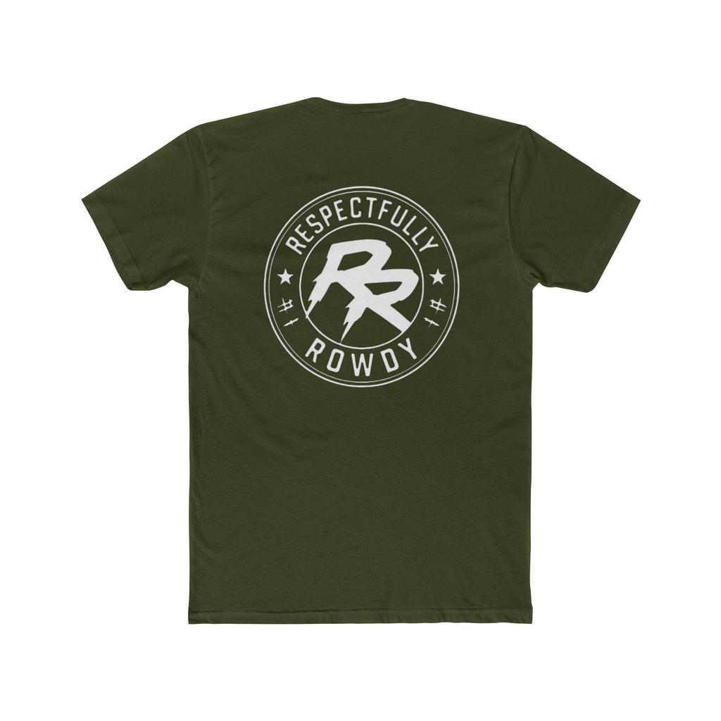 Respectfully Rowdy™ T-Shirt — Logo Chest & Back Graphic Tee