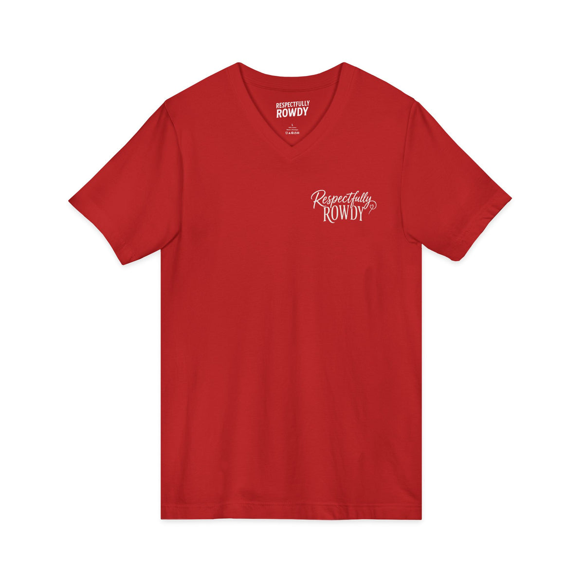 Respectfully Rowdy™ V-Neck Tee