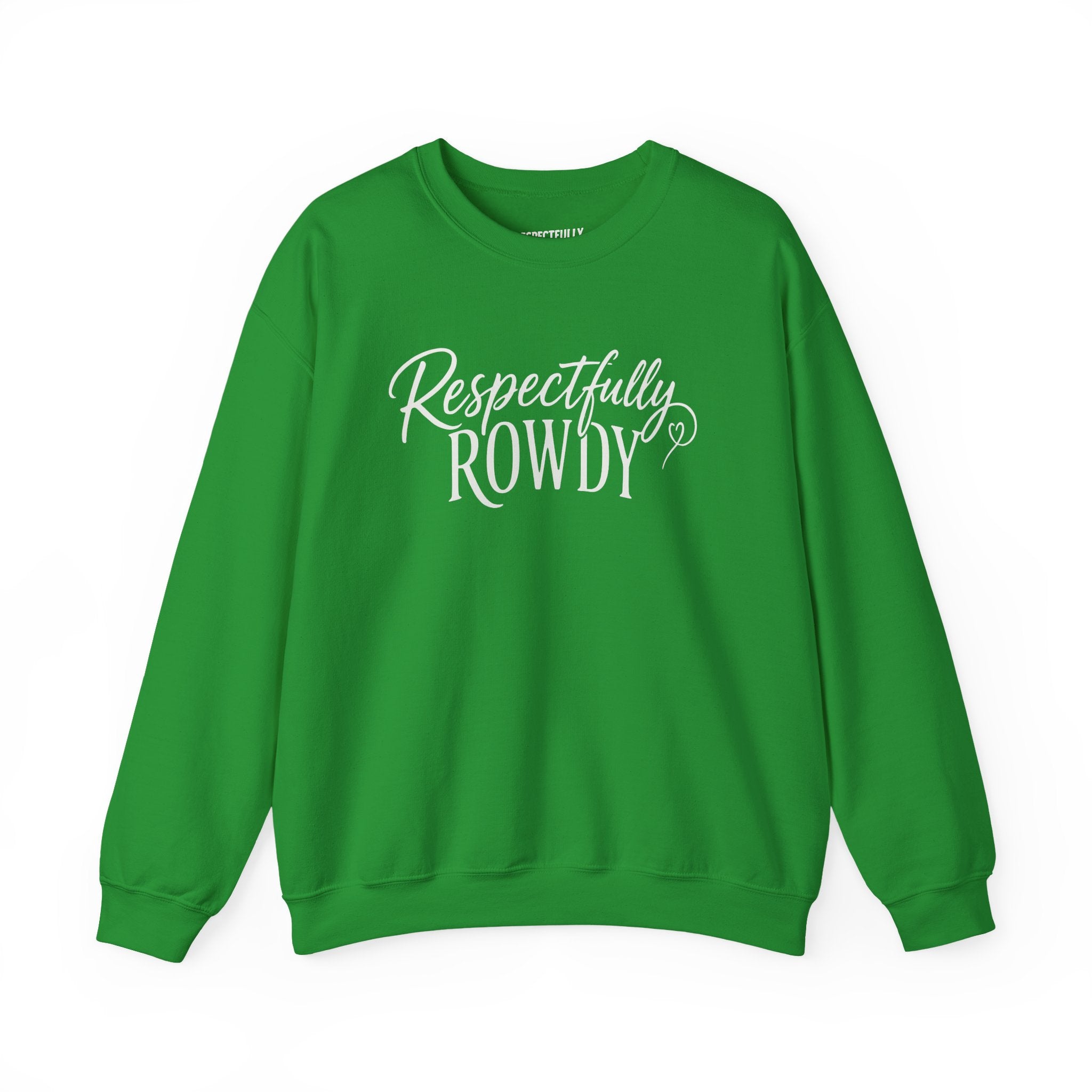 Respectfully Rowdy™  Crewneck Sweatshirt