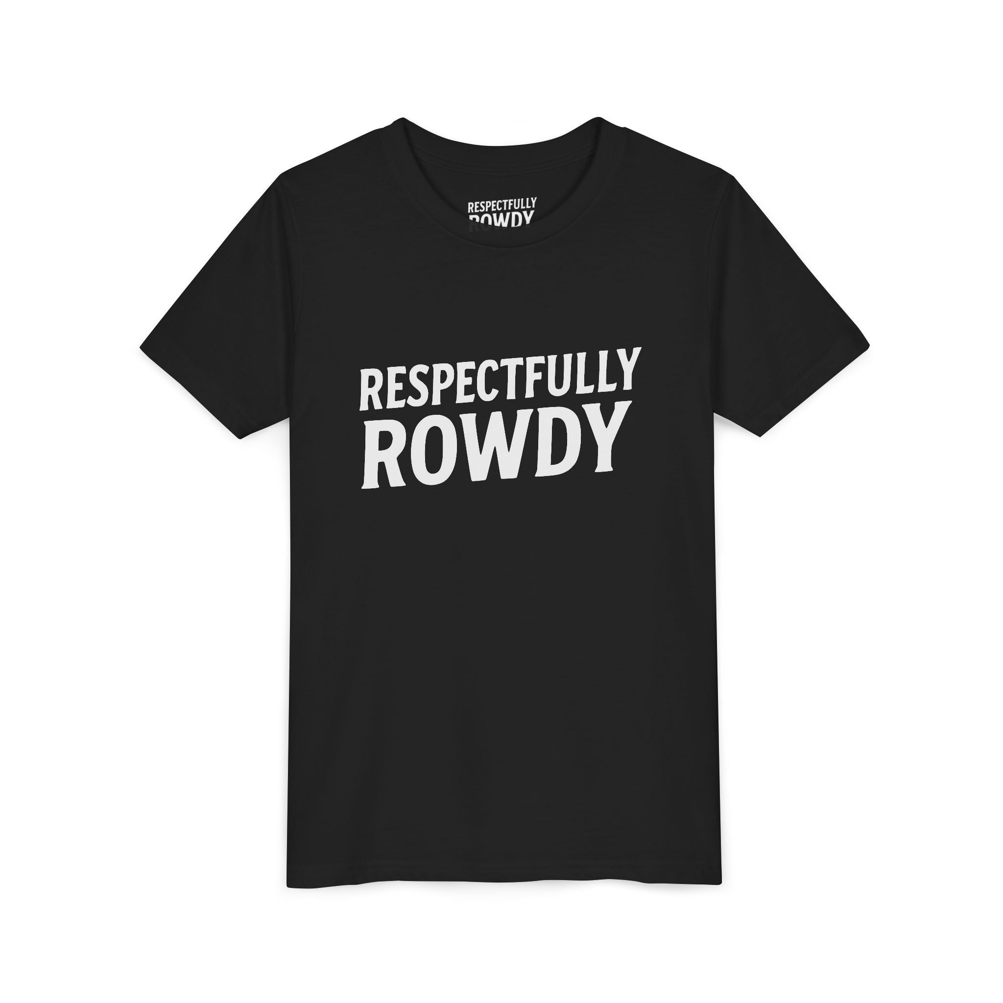Respectfully Rowdy™ Youth Short Sleeve Tee