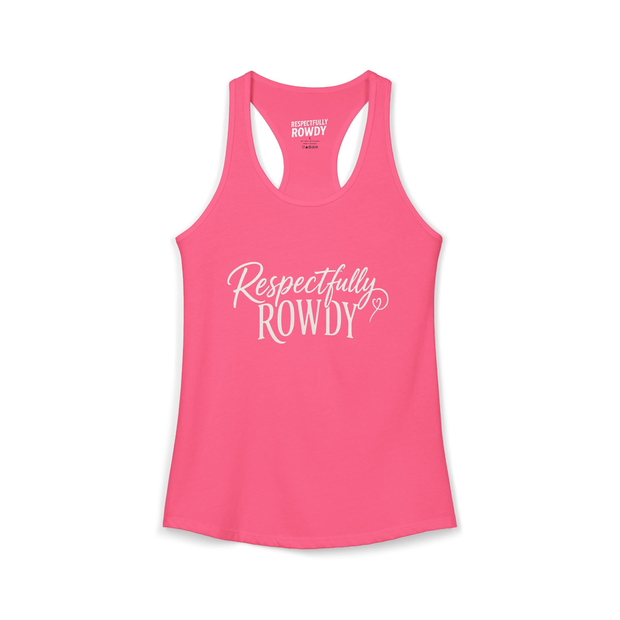 Respectfully Rowdy™ Women's Ideal Racerback Tank