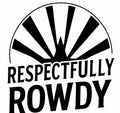 Respectfully Rowdy™ Die-Cut Decal — Truck, Cooler & Gear Sticker