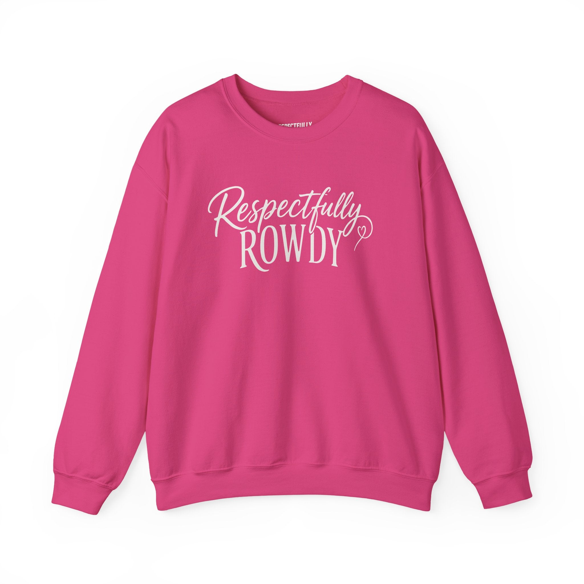 Respectfully Rowdy™  Crewneck Sweatshirt