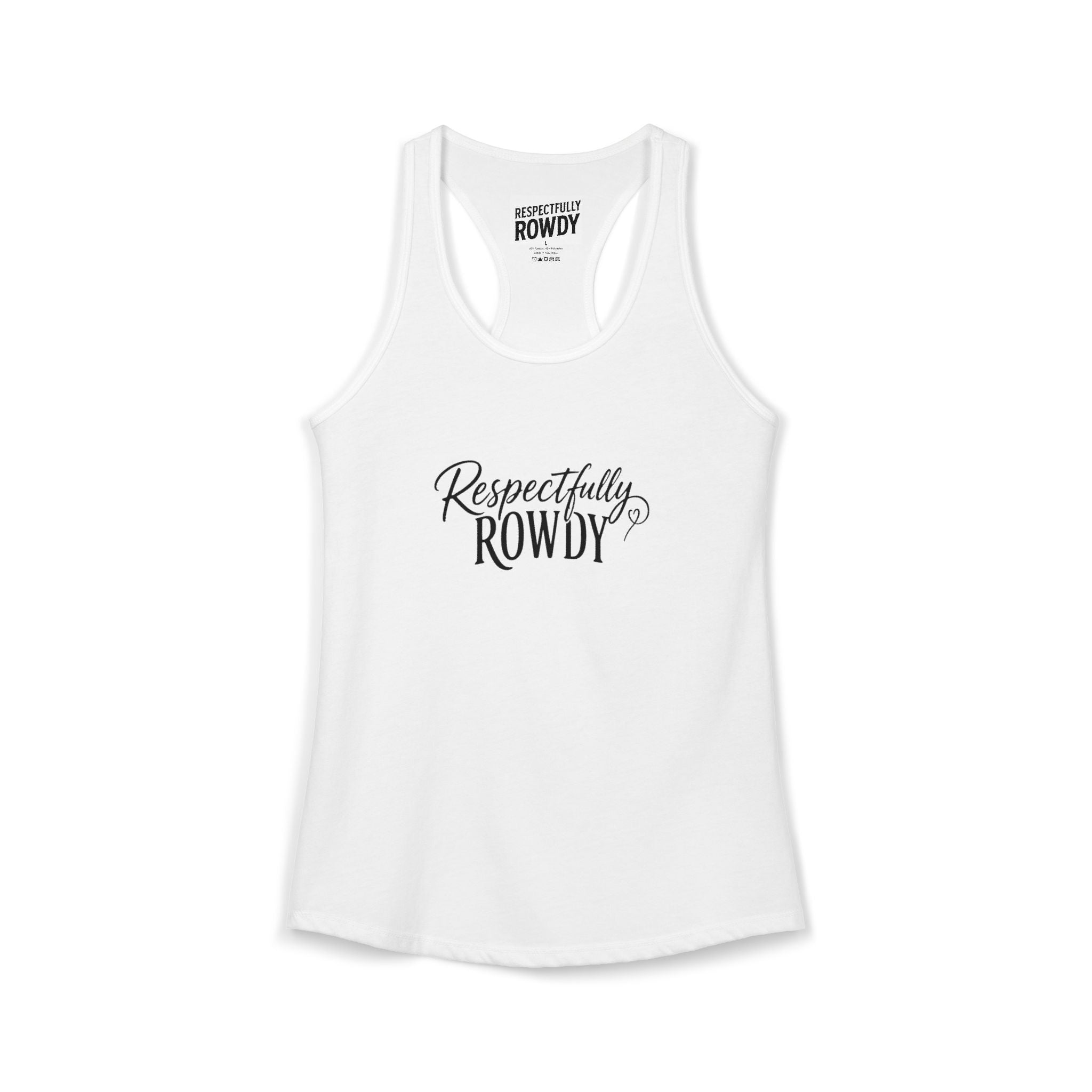 Respectfully Rowdy™ Women's Ideal Racerback Tank