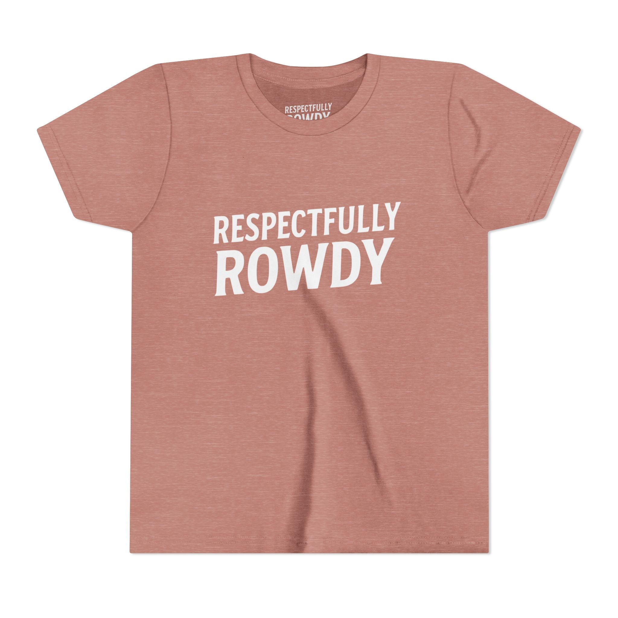 Respectfully Rowdy™ Youth Short Sleeve Tee