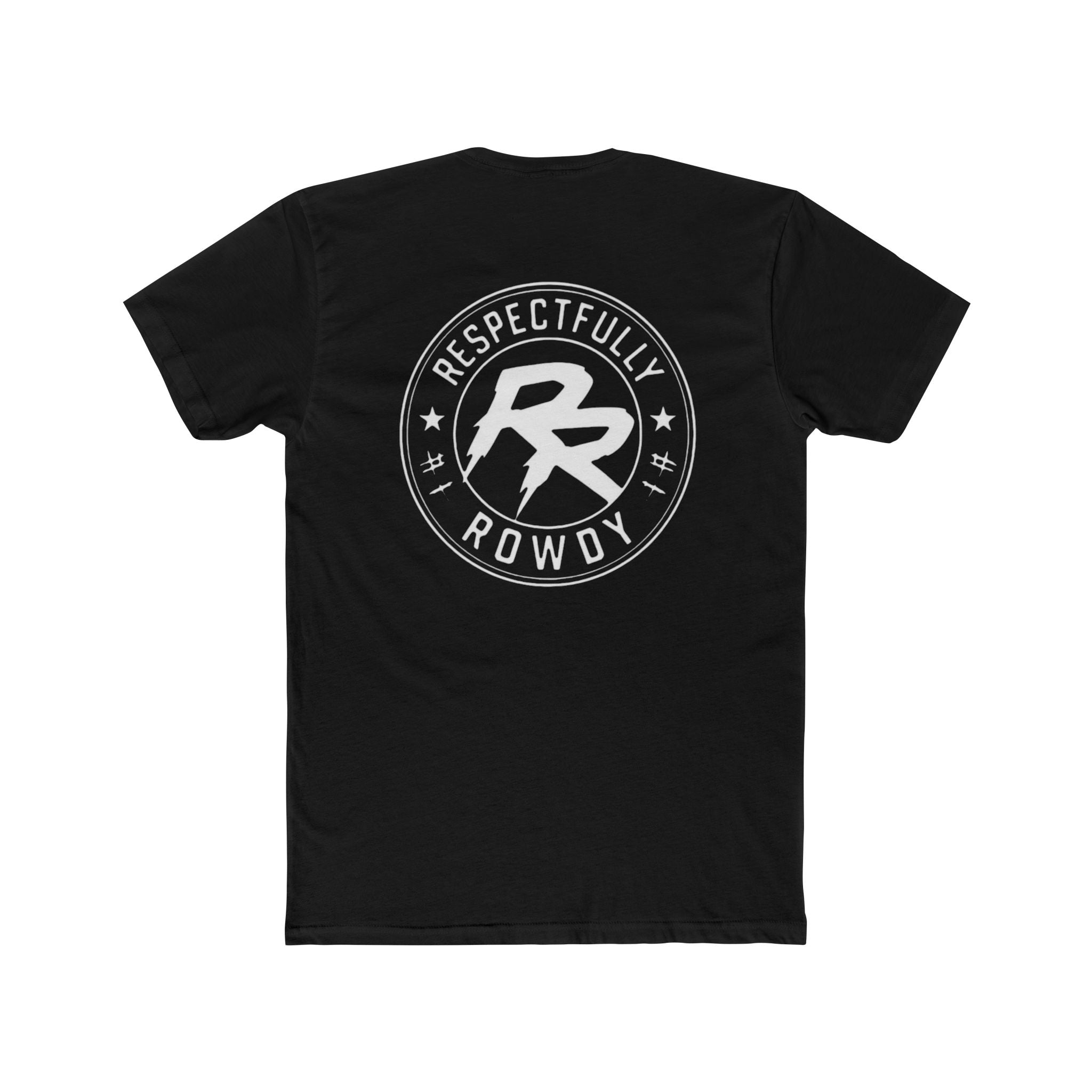 Respectfully Rowdy™ T-Shirt — Logo Chest & Back Graphic Tee
