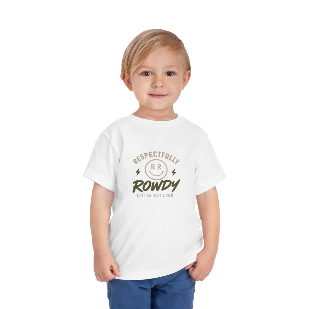 Respectfully Rowdy™ Toddler Tee | Little But Loud