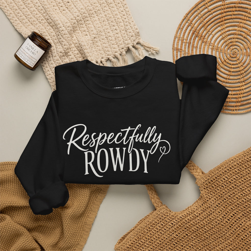 Respectfully Rowdy™  Crewneck Sweatshirt