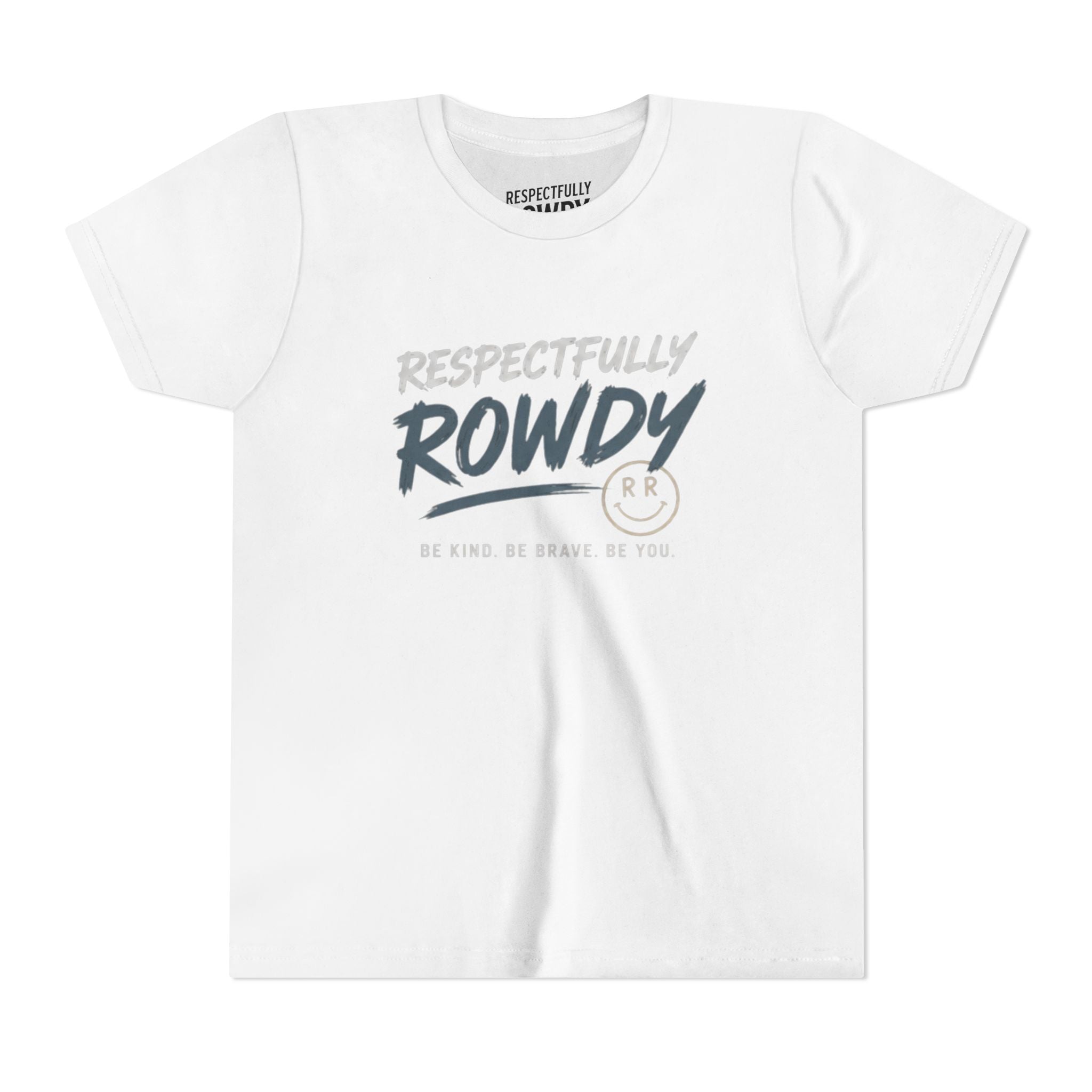 Respectfully Rowdy Youth Tee – Be Kind. Be Brave. Be You
